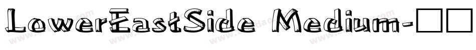 LowerEastSide Medium字体转换